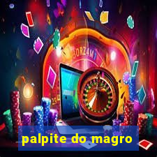 palpite do magro